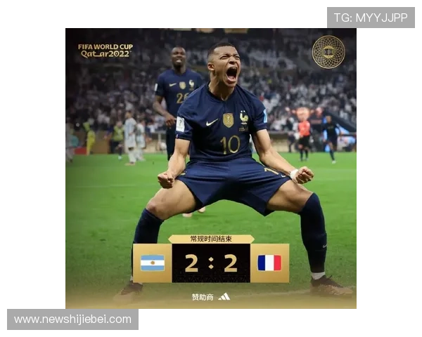 阿根廷与法国在世界杯决赛中的激烈对抗全场回放精彩瞬间集锦