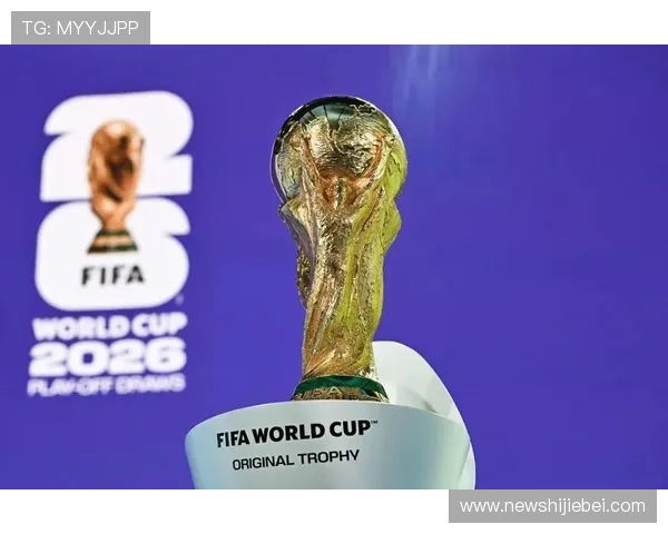 2026年世界杯分组情况最新消息，揭示各组潜在热门球队与比赛亮点
